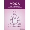 Yoga in der Schwangerschaft 50 bungskarten fr eine sanfte Geburt