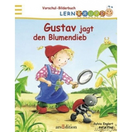 Ars Edition Lernraupe: Gustav jagt den Blumendieb