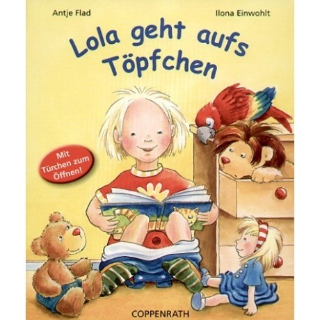 Coppenrath Verlag Lola geht aufs Töpfchen