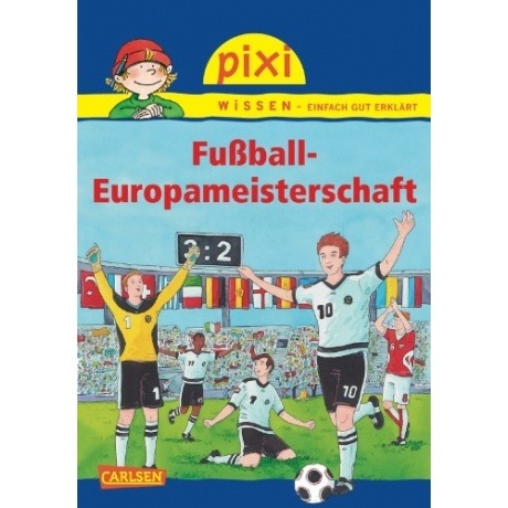 CARLSEN Verlag PIXI Fußball Europameisterschaft