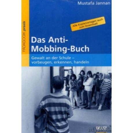 Das Anti-Mobbing-Buch