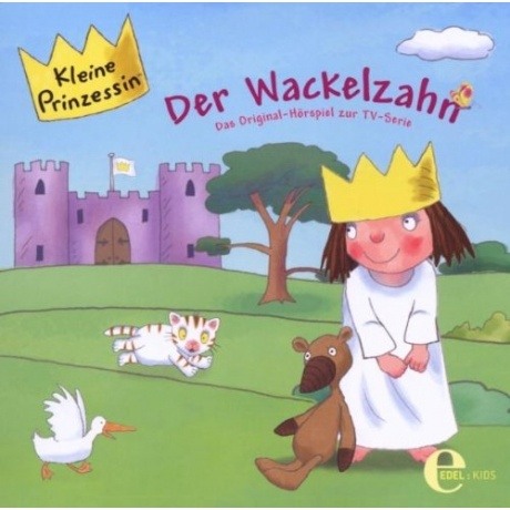 Kleine Prinzessin - Der Wackelzahn (CD)