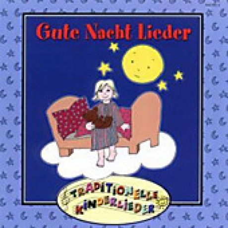 Traditionelle Kinderlieder - Gute Nacht Lieder (CD)