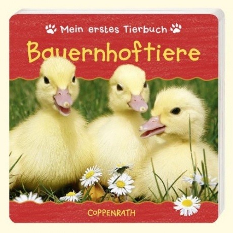Coppenrath Verlag Mein erstes Tierbuch - Bauernhoftiere (Pappe)