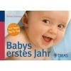 Babys erstes Jahr 365 Tipps Tag fr Tag