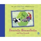 Bilderbuch "Henriette Bimmelbahn"