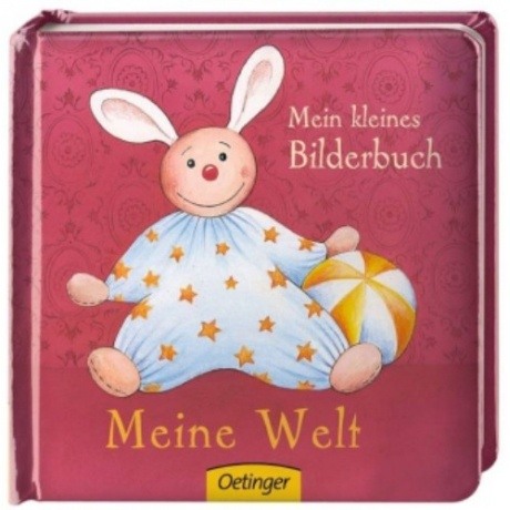 Oettinger Verlag Mein kleines Bilderbuch: Meine Welt