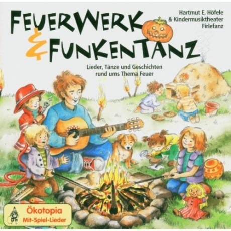 Feuerwerk & Funkentanz (CD)