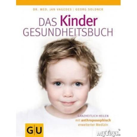 Gräfe und Unzer Das Kinder-Gesundheitsbuch