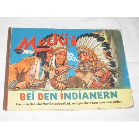 Mecki bei den Indianern