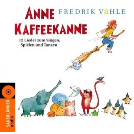 Anne Kaffeekanne (Ab 4 Jahre)