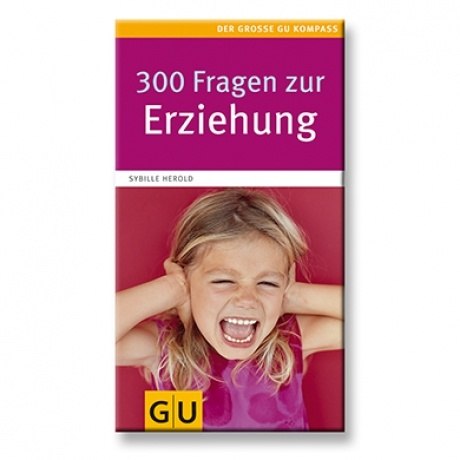 GU 300 Fragen zur Erziehung