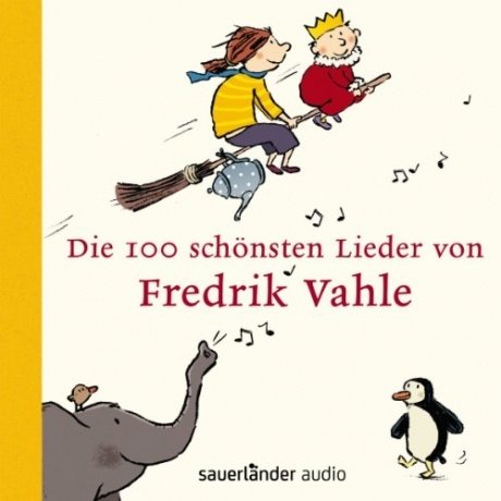 Die 100 schönsten Lieder von Fredrik Vahle (CD)