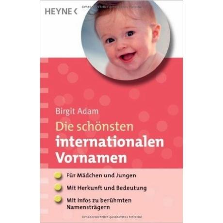 Heyne Die schönsten internationalen Vornamen