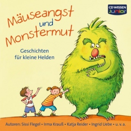 Mäuseangst und Monstermut (CD) Mäuseangst und Monstermut (CD)