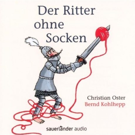 Der Ritter ohne Socken (CD)