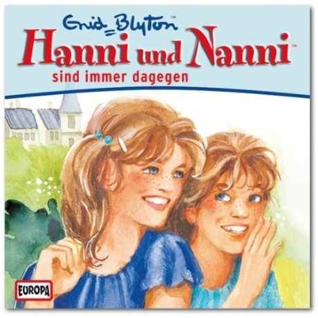 Hanni und Nanni sind immer dagegen (CD)