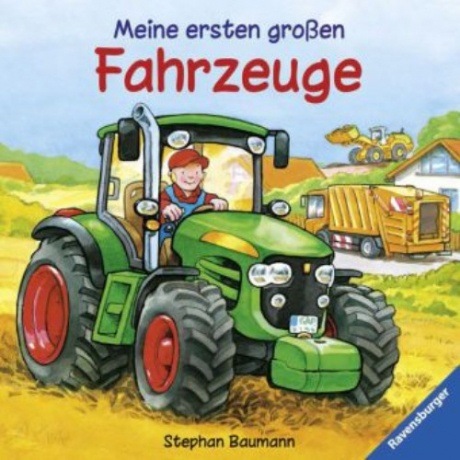 Meine ersten großen Fahrzeuge