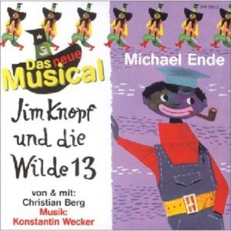 Das neue Musical-Jim Knopf und die Wilde 13 (CD)