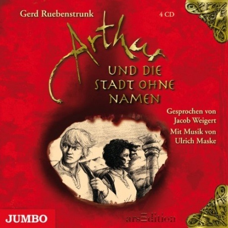 Arthur und die Stadt ohne Namen (CD)