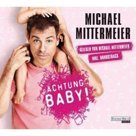 Hörbuch "Achtung Baby!"