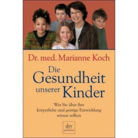 DTV Die Gesundheit unserer Kinder