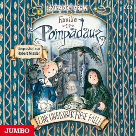 Familie Pompadauz - Eine unfassbar fiese Falle (CD)