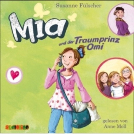 Mia und der Traumprinz für Omi