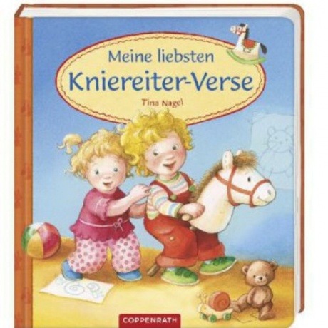 Meine liebsten Kniereiterverse Meine liebsten Kniereiterverse