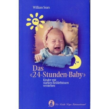 Das 24 Stunden Baby