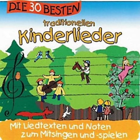 CD Die 30 besten traditionellen Kinderlieder