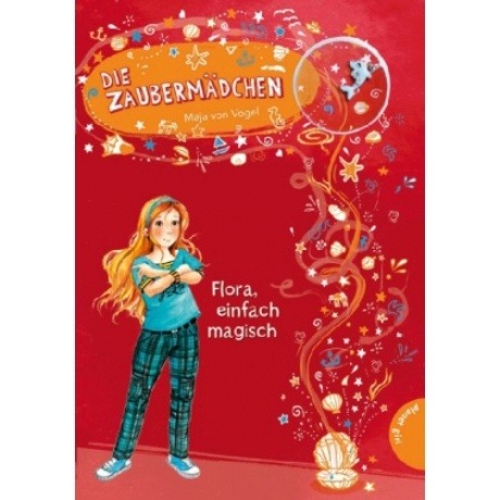 Die Zaubermädchen, Flora, einfach magisch(CD)