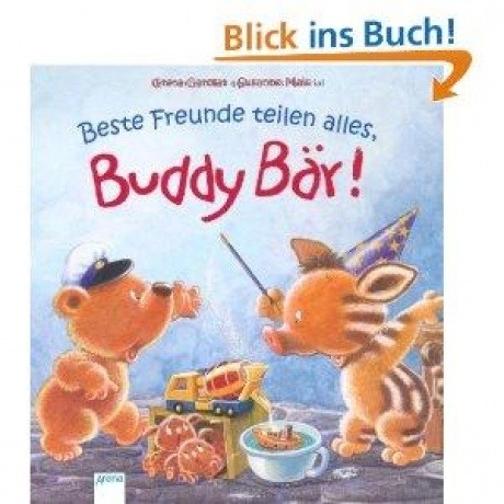 Beste Freunde teilen alles, Buddy Bär!