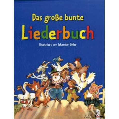 Loewe Das große bunte Liederbuch