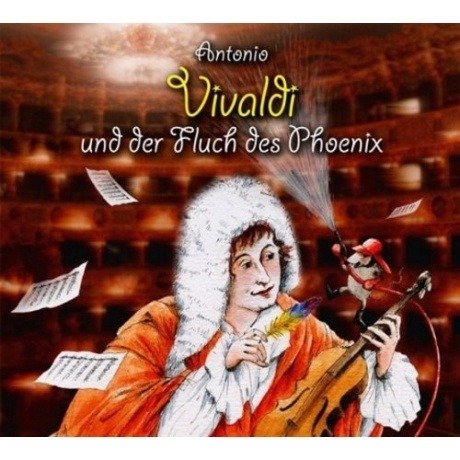 Antonio Vivaldi und der Fluch des Phoenix