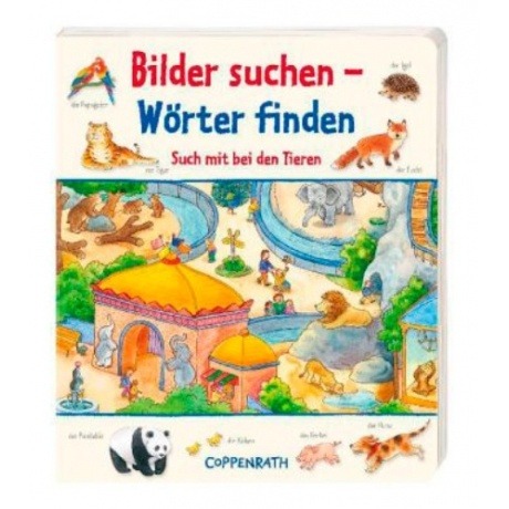 Coppenrath Verlag Bilder suchen - Wörter finden - Such mit bei den Tieren