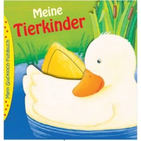 Coppenrath Verlag Guckloch-Fühlbuch - Meine Tierkinder