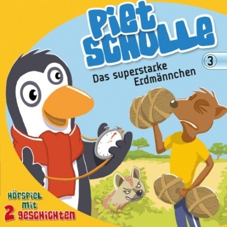 Piet Scholle - Das superstarke Erdmännchen (CD)
