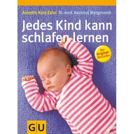 Jedes Kind kann schlafen lernen Jedes Kind kann schlafen lernen