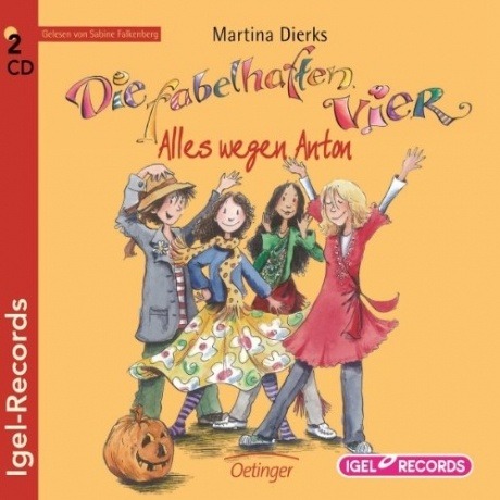 Die fabelhaften Vier - Alles wegen Anton (CD)