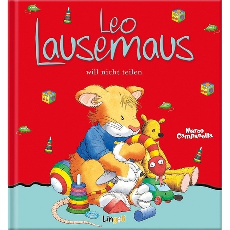 Bilderbuch "Leo Lausemaus will nicht teilen"