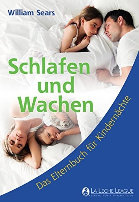 Schlafen und Wachen - Ein Elternbuch für Kindernächte